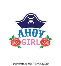 ahoy hey pirate hat girl family baby and kid funny pun vector graphic design for cutting machine craft and print template