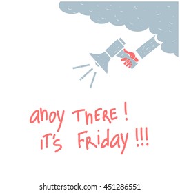 Ahoy there, it`s friday !!!