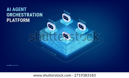 AI Agent Orchestration Platform concept - platform with connected AI agents enterprise diagram - isometric vector