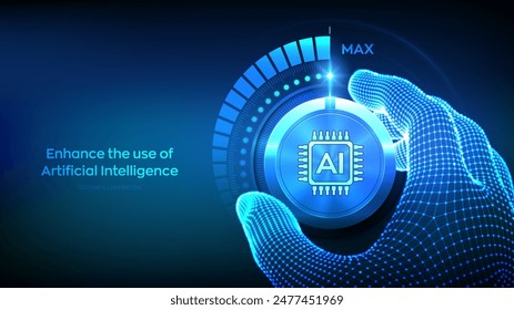 AI. Artificial intelligence. Increase the use of artificial intelligence and automation technology. Neural networks. Wireframe hand turning a test knob to the maximum position. Vector illustration.