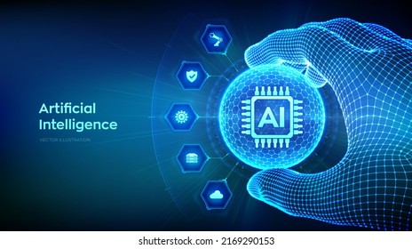 AI. Artificial Intelligence in the shape of sphere with hexagon pattern in wireframe hand. Machine Learning Concept. Big data innovation technology. Neural networks. Vector illustration.
