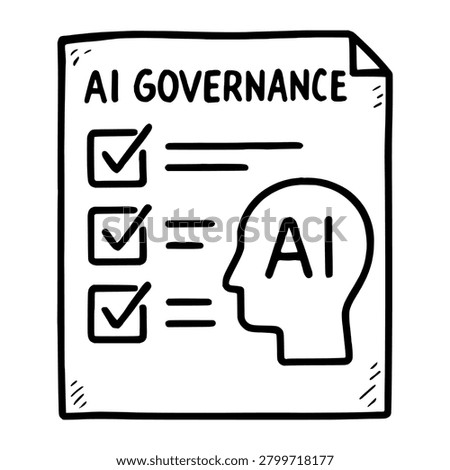 Ai Governance Best Practices Checklist Hand Drawn Doodle Black Line Icon representing ai governance best practices checklist hand drawn doodle black, suitable for web interfaces, presentations, reports, apps, and clean vector design projects
