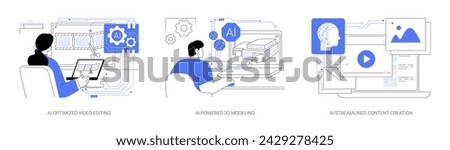 AI Technology in Art and Creativity abstract concept vector illustration set. AI-Optimized Video Editing, AI-Powered 3D Modeling and animation, AI-Streamlined Content Creation abstract metaphor.