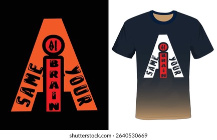 Ai Typography T-shirt Design, Ai Programming Typography Tshirt Design, Ai Tech Typography TShirt Design.