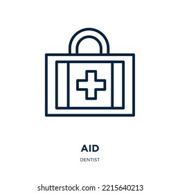 aid icon from dentist collection. Thin linear aid, medical, care outline icon isolated on white background. Line vector aid sign, symbol for web and mobile