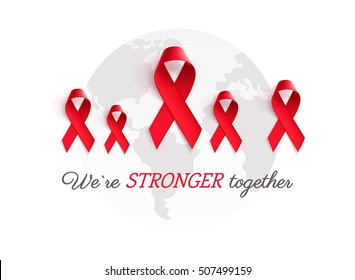 Aids Awareness Red Ribbon Background. We are stronger together slogan. Vector illustration