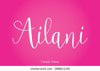Ailani-Female Name Calligraphy White Color Text On Pink Gradient Background 