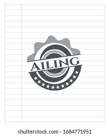Ailing emblem with pencil effect. Vector Illustration. Detailed.