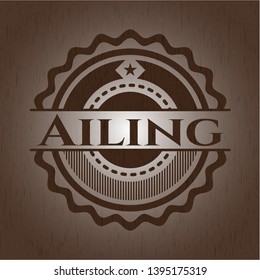 Ailing retro wooden emblem. Vector Illustration.