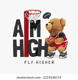 aim high slogan with bear doll basketball player vector illustration