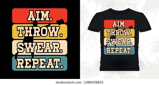 Aim Throw Swear Repeat Funny Cornhole Player Retro Vintage Cornhole T-shirt Design