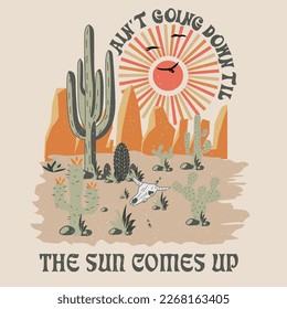 Aint Going Down Til The Sun Comes Up amazing t shirt print design