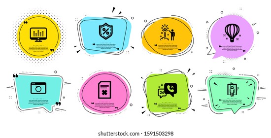Air balloon, Creative idea and Music making line icons set. Chat bubbles with quotes. 24h service, Recovery internet and Loan percent signs. Elevator, Delete file symbols. Vector