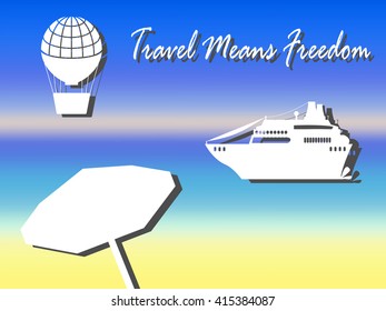 Air balloon and cruise liner vector illustration, sea and air travel, seasonal holiday greeting postcard, summer holiday template with umbrella, air balloon and cruise liner, white silhouettes