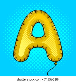 Air balloon in shape of letter A pop art retro vector illustration. Comic book style imitation.