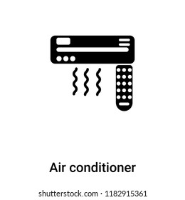 Air conditioner icon vector isolated on white background, logo concept of Air conditioner sign on transparent background, filled black symbol