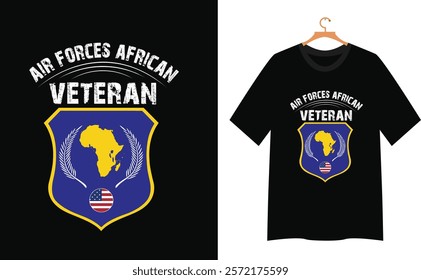 air force African veteran , veteran t-shirt ,  American t-shirt , military ,army,