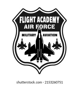 Air force, military aviation vector emblem, badge, label, logo or t-shirt print in monochrome vintage style isolated on white background