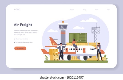 Air freight and logistic industry web banner or landing page. Cargo transportation service. Idea of shipment and distribution.. Isolated flat illustration