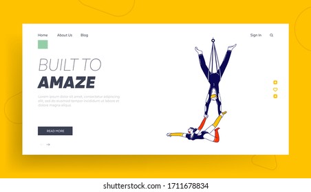 Air Gymnastics Show Landing Page Template. Aerial Acrobats Characters Hanging on Ropes under Circus Dome Performing Stunt. Man Holding Woman by Hand and Leg. Linear People .Linear Vector Illustration