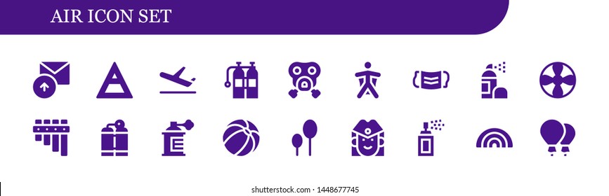 air icon set. 18 filled air icons.  Simple modern icons about  - Sent, Air, Plane, Oxigen, Gas mask, Wingsuit, Mask, Spray, Propeller, Flute, Oxygen tank, Beach ball, Balloons