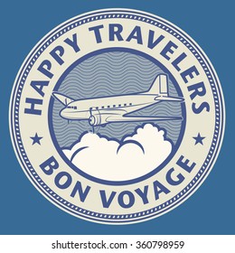 Air mail or travel stamp, with text Happy Travelers, Bon Voyage, vector illustration