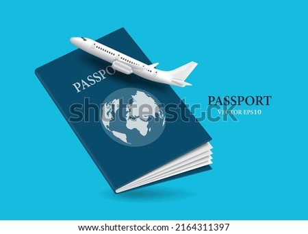The air plane is flying in front of a passport with a blue cover,vector 3d isolated on blue background for travel and international tourism advertising design