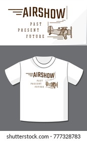 Air Show Old Style Logo Lettering and Vintage Aircraft with Application Example on T-Shirt Vector Template - Black on White Background - Flat Contrast Graphic Design
