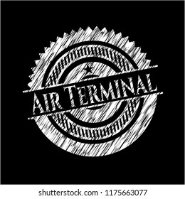 Air Terminal with chalkboard texture