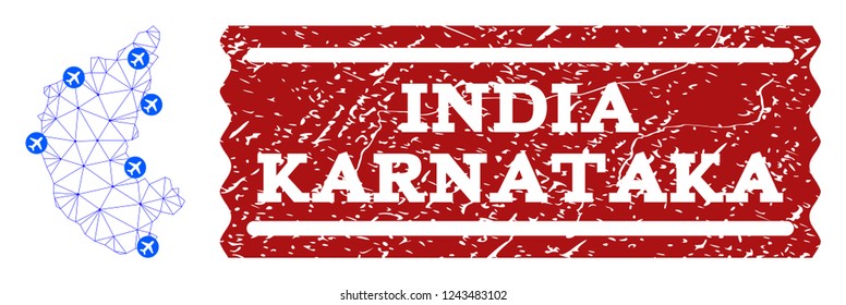 Air ticket combination of polygonal mesh map of Karnataka State and dirty seal. Vector red seal with scratched rubber texture for airtickets. Abstract blue mesh lines,