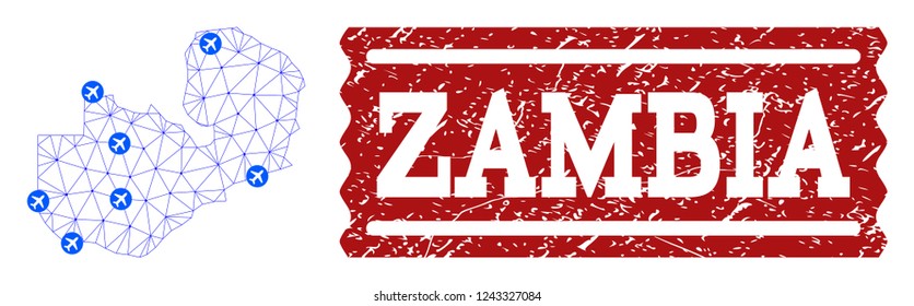 Air ticket composition of polygonal mesh map of Zambia and rubber seal. Vector red seal with scratched rubber texture for airtickets. Abstract blue mesh lines, airports and points with map of Zambia.