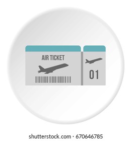 Air ticket icon in flat circle isolated vector illustration for web