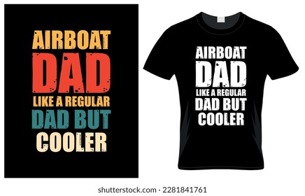 Airboat dad lover father's day vintage t-shirt design svg
