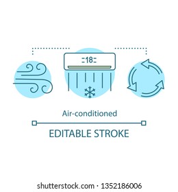 Air-conditioned concept icon. Cooling system. Ventilation. Air conditioner, cooler. Hotel amenity idea thin line illustration. Vector isolated outline drawing. Editable stroke