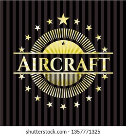 Aircraft golden badge