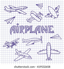 The aircraft is hand-drawn. Sketch of aircraft pen on notebook sheet. Vector set. The inscription made by hand.