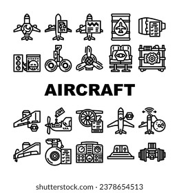 iconos de aviación mecánica de aeronaves conjunto vector. avión de mantenimiento, motor de reacción, aeropuerto de avión, industria del técnico, reparación de ilustraciones de contorno negro de aviación mecánica de aviones