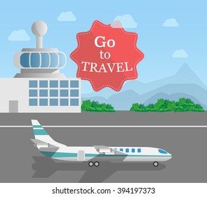 the aircraft is on the runway landing strip, go traveling