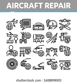 Aircraft Repair Tool Collection Icons Set Vector Thin Line. Aircraft Engine And Chassis, Helicopter And Airplane, Master And Hangar Concept Linear Pictograms. Monochrome Contour Illustrations