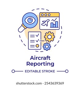 Aircraft reporting multi color concept icon. Regulatory compliance, statistics. Round shape line illustration. Abstract idea. Graphic design. Easy to use in infographic, presentation