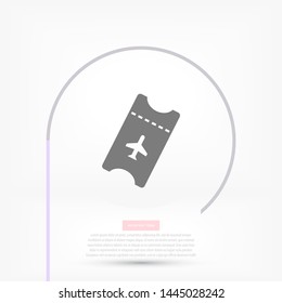 Aircraft ticket Vector icon . Lorem Ipsum Illustration design