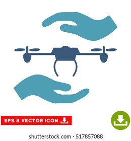 Airdrone Care Hands EPS vector pictograph. Illustration style is flat iconic bicolor cyan and blue symbol on white background.