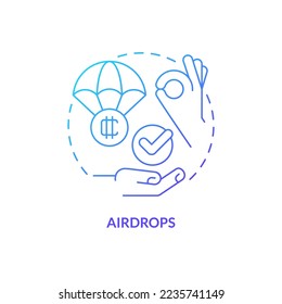 Airdrops blue gradient concept icon. Projects promotion. Coins sharing. Way to make money on crypto abstract idea thin line illustration. Isolated outline drawing. Myriad Pro-Bold font used