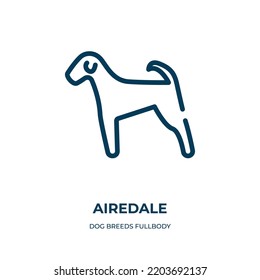 Airedale icon. Linear vector illustration from dog breeds fullbody collection. Outline airedale icon vector. Thin line symbol for use on web and mobile apps, logo, print media.