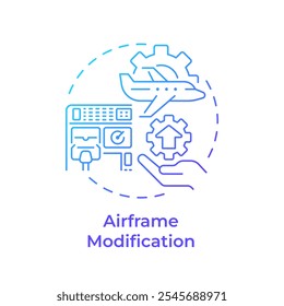 Airframe modification blue gradient concept icon. Aircraft maintenance, engineering. Round shape line illustration. Abstract idea. Graphic design. Easy to use in infographic, presentation