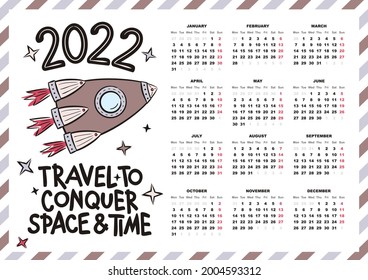 Airmail Calendar template. 2022 yearly calendar. 12 months yearly calendar set in 2022. Hand drawn rocket. Happy new year motivational card. Vector illustration. Travel to conquer space and time