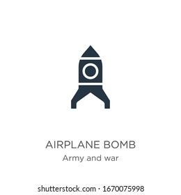Airplane bomb icon vector. Trendy flat airplane bomb icon from army and war collection isolated on white background. Vector illustration can be used for web and mobile graphic design, logo, eps10