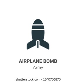 Airplane bomb vector icon on white background. Flat vector airplane bomb icon symbol sign from modern army collection for mobile concept and web apps design.