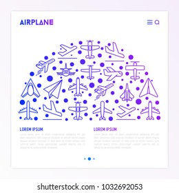 Airplane concept in half circle with thin line icons: agricultural aircraft, passenger's plane, military aviation, paper plane. Top, side, front views. Vector illustration for print media, web page.