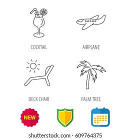 Airplane, deck chair and cocktail icons. Palm tree linear sign. Shield protection, calendar and new tag web icons. Vector